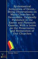 Ecclesiastical Antiquities of Devon,