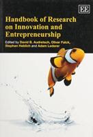 Handbook of Research on Innovation and Entrepreneurship