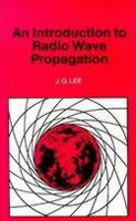 An Introduction to Radio Wave Propagation