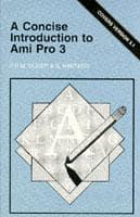 A Concise Introduction to Ami Pro 3