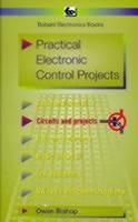 Practical Electronic Control Projects