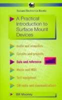 A Practical Introduction to Surface Mount Devices