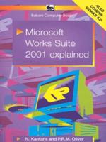 Microsoft Works Suite 2001 Explained