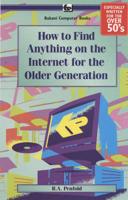 How to Find Anything on the Internet for the Older Generation