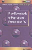 Free Downloads to Pep Up and Protect Your PC