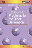 Fix Your PC Problems for the Older Generation