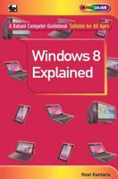 Windows 8 Explained