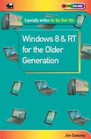 Windows 8 & RT for the Older Generation