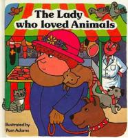 The Lady Who Loved Animals