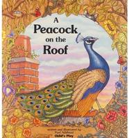 A Peacock on the Roof