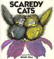 Scaredy Cats