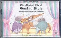 The Musical Life of Gustav Mole (Audiocassette)