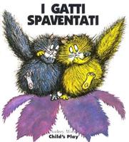 I Gatti Spaventati