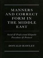 Manners and Correct Form in the Middle East