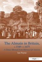 The Almain in Britain, C.1549-1675