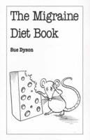 The Migraine Diet Book