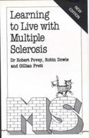 Learning to Live With Multiple Sclerosis