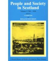 People and Society in Scotland Vol. I 1760-1830