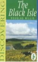 Discovering the Black Isle