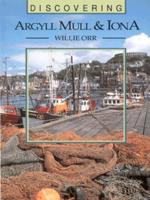 Discovering Argyll Mull & Iona