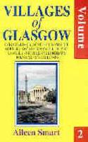 Villages of Glasgow. Vol. 2