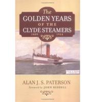 The Golden Years of the Clyde Steamers (1889-1914)