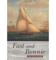 'Fast and Bonnie'