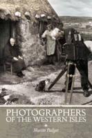 Photographers of the Western Isles