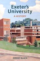 Exeter's University: A History