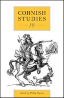 Cornish Studies Volume 16