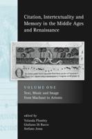 Citation, Intertextuality and Memory in the Middle Ages and Renaissance