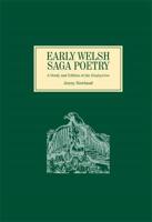 The Early Welsh Saga Poetry