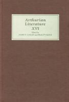 Arthurian Literature. Vol. 16