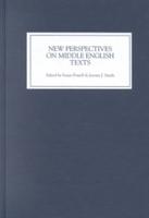 New Perspectives on Middle English Texts