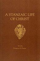 A Stanzaic Life of Christ