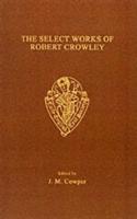 The Select Works of Robert Crowley