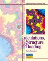 Calculations, Structure and Bonding Teacher Resource Pack