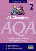 AS Chemistry, Unit 2, AQA. Module 2 Foundation Physical and Inorganic Chemistry