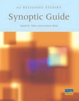A2 Religious Studies: Synoptic Guide