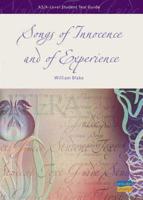 AS/A-Level Student Text Guide: Songs of Innocence and of Experience