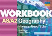 AS/A-Level Physical Geography Student Workbook