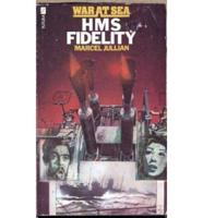 HMS Fidelity