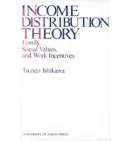 Income Distribution Theory