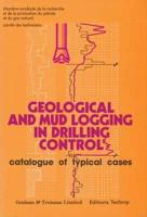 Geological and Mud Logging in Drilling Control