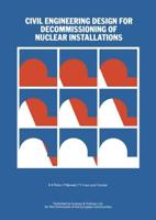 Civil Engineering Design for Decommissioning of Nuclear Installations