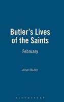Butler's Lives of the Saints. February