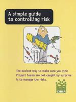 A Simple Guide to Controlling Risk