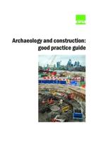 Archaeology and Construction