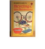 Bicycling and Bike Maintenance
