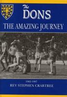 The Dons - The Amazing Journey 1982-1987